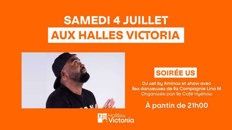 Soirée US aux Halles Victoria à Hyères avec DJ Aminos et spectacle de danse.