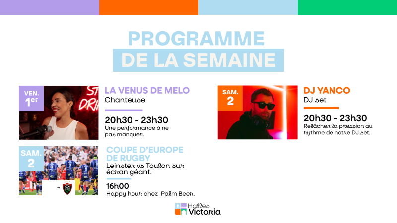 QUE FAIRE À HYÈRES CETTE SEMAINE ? PROGRAMME DES ÉVÈNEMENTS AUX HALLES VICTORIA - Du 1er mai au 02 mai