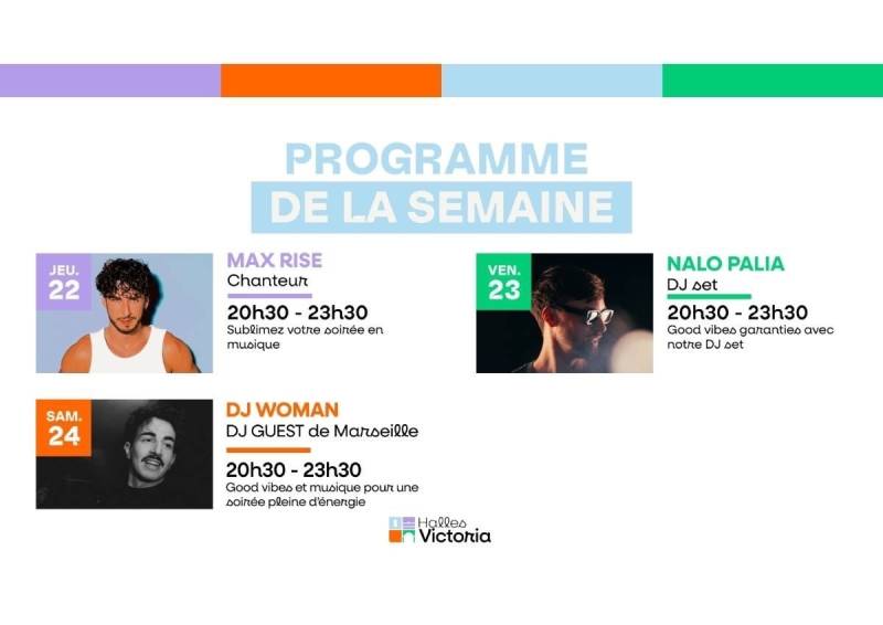 PROGRAMME DE LA SEMAINE AUX HALLES VICTORIA À HYÈRES - CONCERTS & DJ SETS