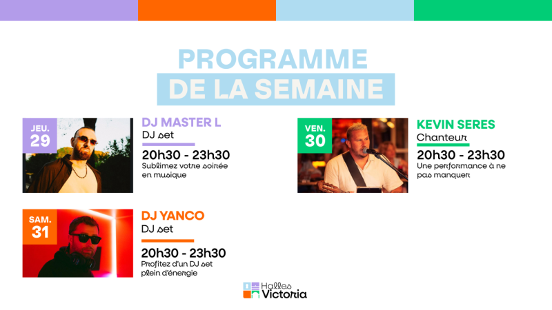 PROGRAMME DE LA SEMAINE AUX HALLES VICTORIA À HYÈRES - CONCERTS & DJ SETS