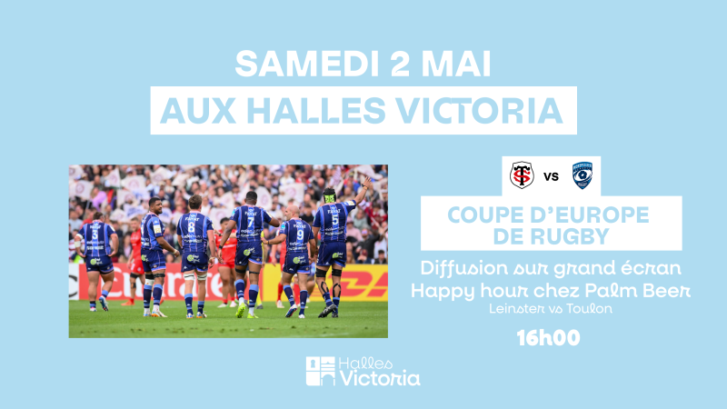 Où sortir le samedi soir à Hyères ? COUPE D'EUROPE DE RUGBY & HAPPY HOUR - SAMEDI 02 MAI