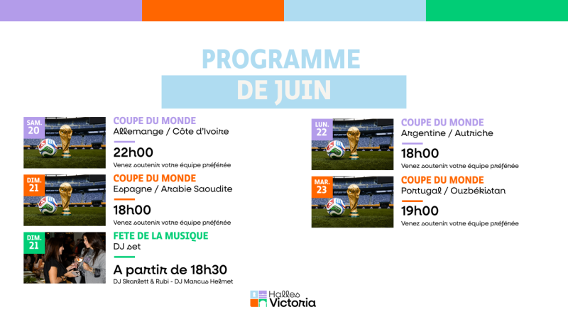 PROGRAMME DES ÉVÈNEMENTS AUX HALLES VICTORIA - Du 20 au 23 juin