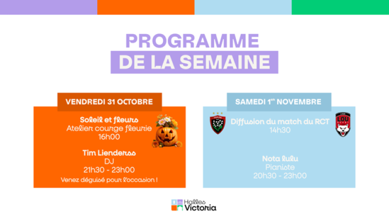Programme de la semaine aux Halles Victoria