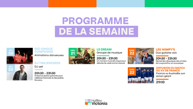 Programme des Événements de la Semaine aux Halles Victoria - Concert, DJ, danse et diffusion sportive