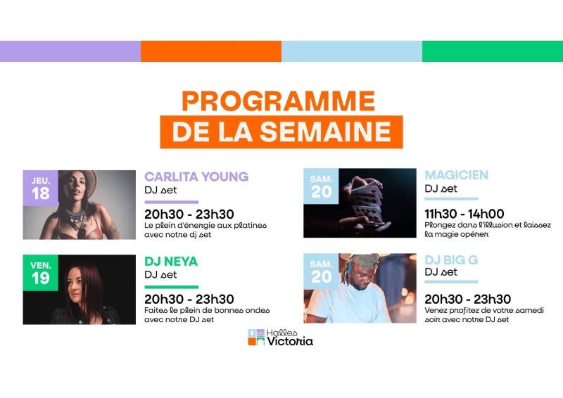Programme des Événements de la Semaine aux Halles Victoria - Animations musicales et magie