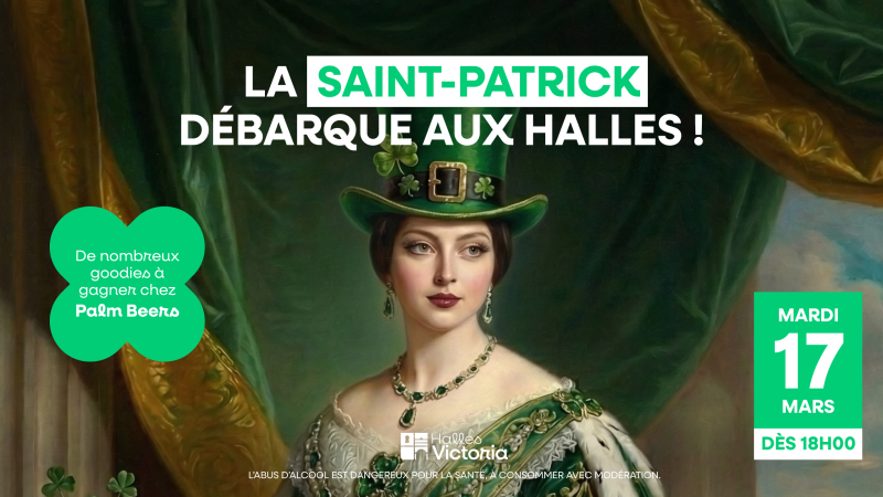 LA SAINT-PATRICK DÉBARQUE AUX HALLES VICTORIA ! ☘️