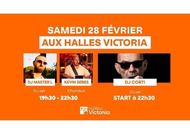 SOIRÉE DJ SET & LIVE AUX HALLES VICTORIA - SAMEDI 28 FÉVRIER